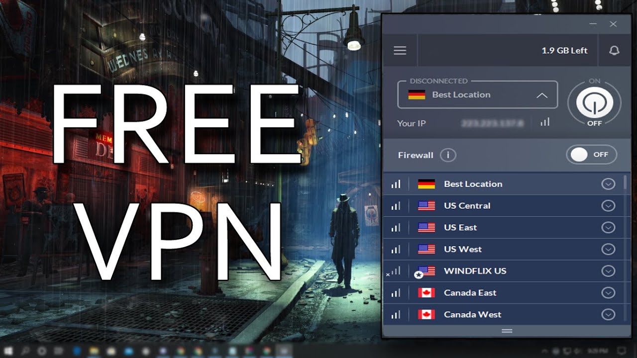 Best Free Vpn Software For Windows 11/10 Pc | Firewalls - Software